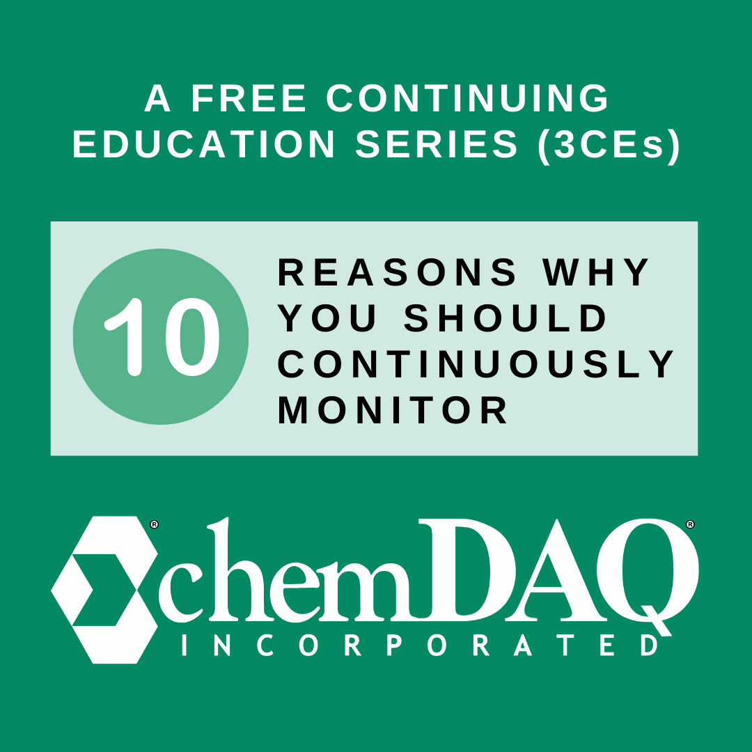ChemDAQ Continuing Education on 10 reasons for Chemical Monitoring